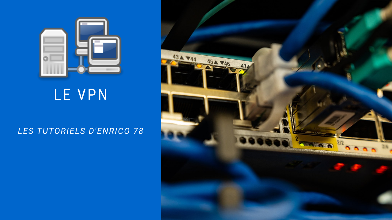 le VPN
